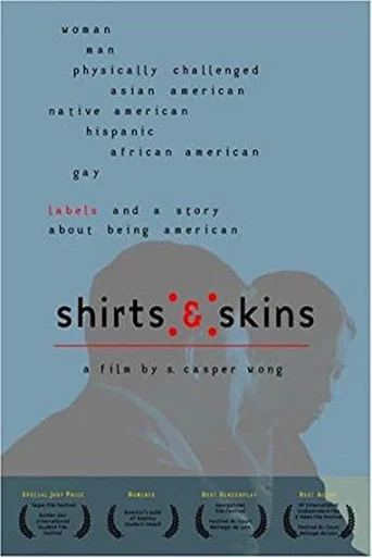 Movie poster for Shirts & Skins (2002)