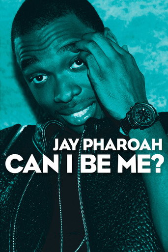 Movie poster for Jay Pharoah: Can I Be Me? (2015)