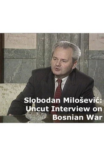 Movie poster for Uncut Slobodan Milošević Interview on Bosnian War (2025)