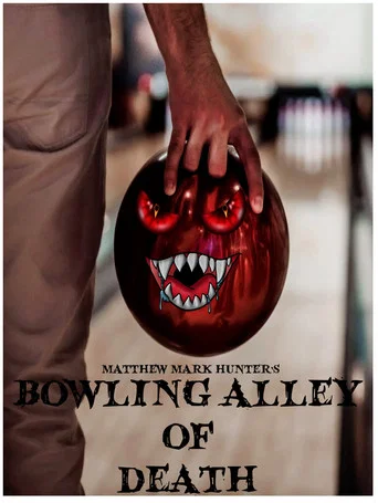 Movie poster for Bowling Alley of Death (2025)
