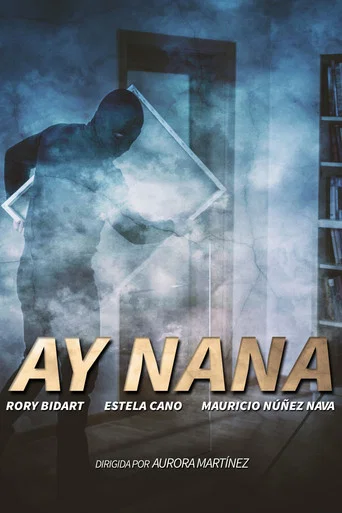 Movie poster for Ay Nana (2015)