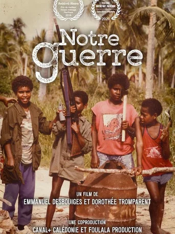 Movie poster for Notre Guerre (2019)