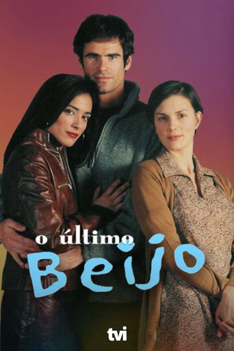 Series poster for O Último Beijo (2002)