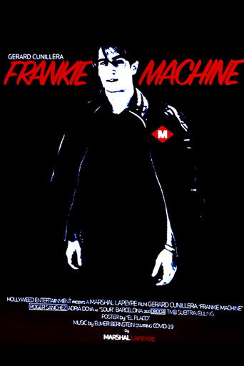 Movie poster for Frankie Machine (2020)
