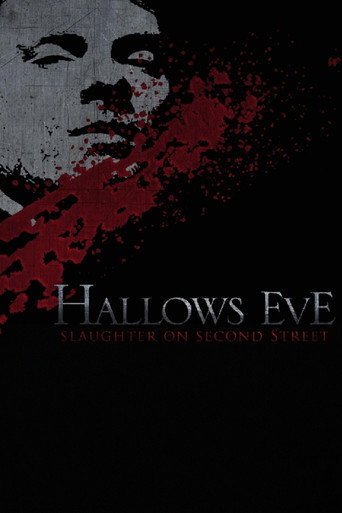 Movie poster for Hallows Eve: Slaughter on Second Street (2008)