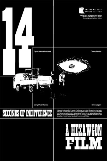 Movie poster for 14 Seconds of Indifference (By A Cosmic Deity Watching Me) (2026)