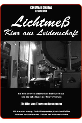 Movie poster for Lichtmeß - Kino aus Leidenschaft (2015)
