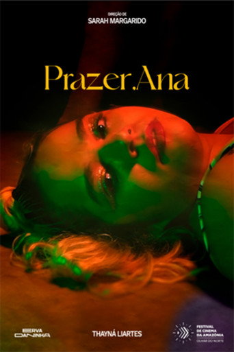 Movie poster for Prazer, Ana (2023)