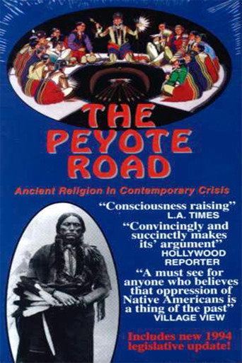 Movie poster for The Peyote Road (1994)