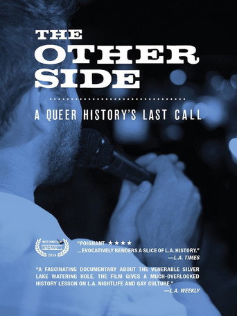 Movie poster for The Other Side: A Queer History's Last Call (2013)