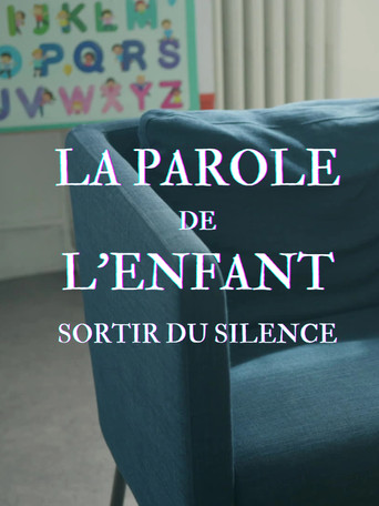 Movie poster for La Parole de l'enfant, sortir du silence (2025)