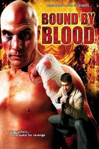 Movie poster for Bound by Blood (2007)