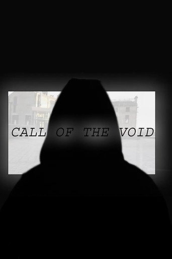 Movie poster for Call of the Void