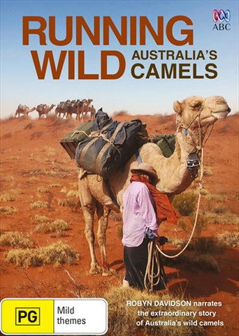 Movie poster for Running Wild: Australia's Camels (2016)