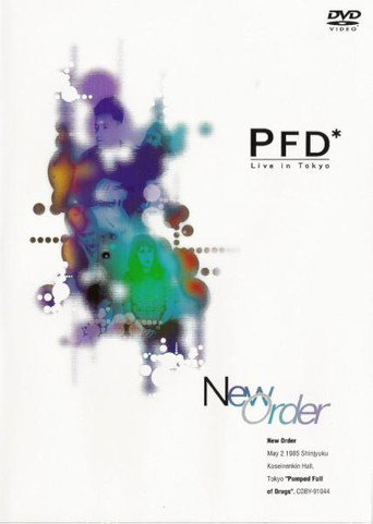 Movie poster for New Order: Pumped Full of Drugs - Live in Tokyo (1986)