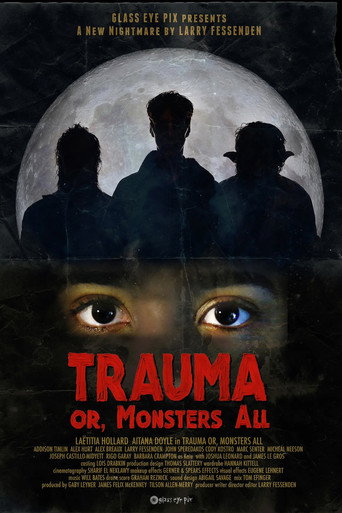Movie poster for Trauma, or Monsters All (2026)