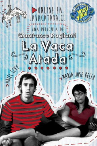 La Vaca Atada poster