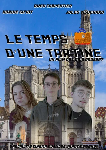 Movie poster for Le Temps d'une Tartine (2025)