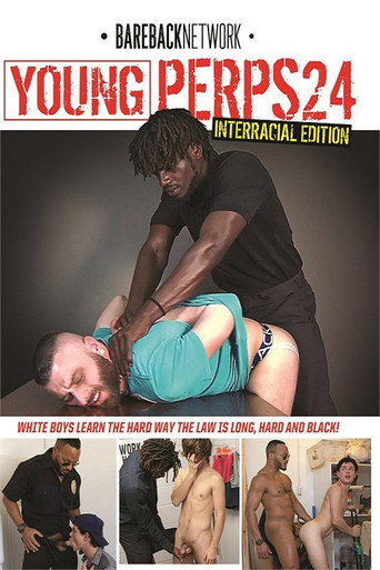 Movie poster for Young Perps 24: Interracial Edition (2023)