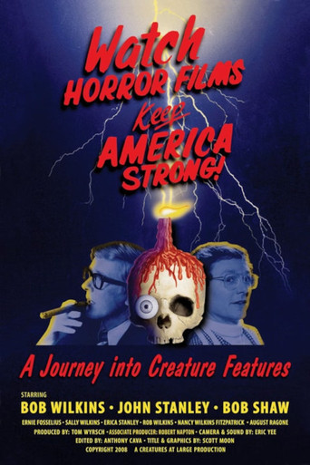 Movie poster for Watch Horror Films, Keep America Strong! (2008)