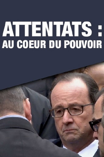 Movie poster for Attentats: au cœur du pouvoir (2016)