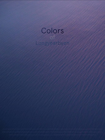 Movie poster for Colors of Longyearbyen