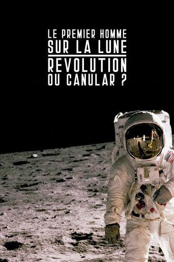 Movie poster for Le premier homme sur la lune : révolution ou canular ? (2019)