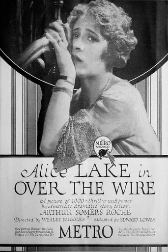 Movie poster for Over the Wire (1921)