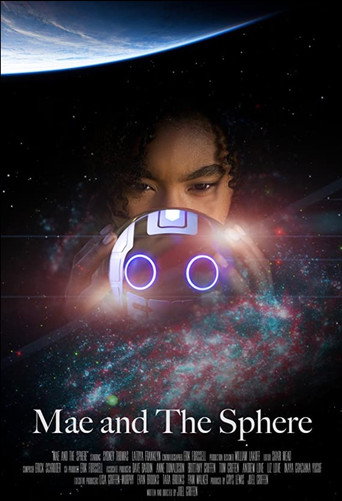 Movie poster for Mae and the Sphere (2020)