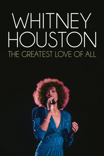 Movie poster for Whitney Houston - The Greatest Love Of All (2012)