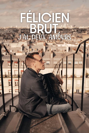 Movie poster for Félicien Brut - J’ai deux amours (2022)
