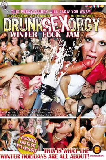 Drunk Sex Orgy: Winter Fuck Jam poster