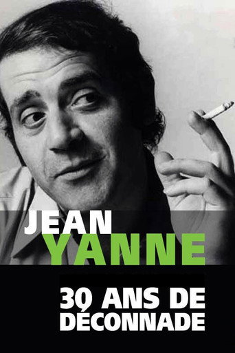 Movie poster for Jean Yanne, 30 ans de déconnade (2014)