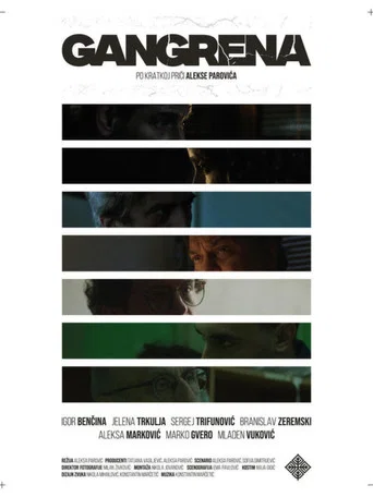Movie poster for Gangrene