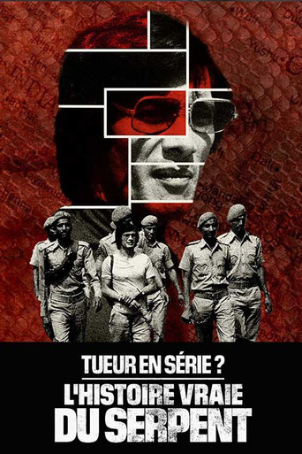 Series poster for Tueur en série ? L'histoire vraie du Serpent (2023)