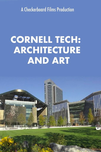 Movie poster for The Architecture and Art of Cornell Tech (2018)