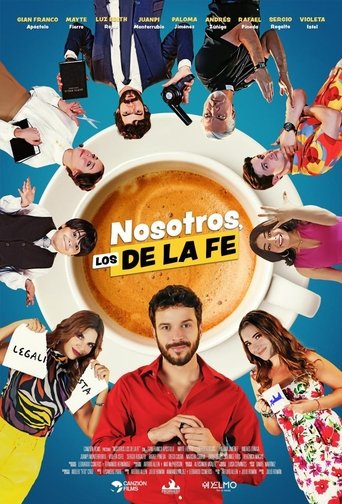 Nosotros, los De la Fe poster