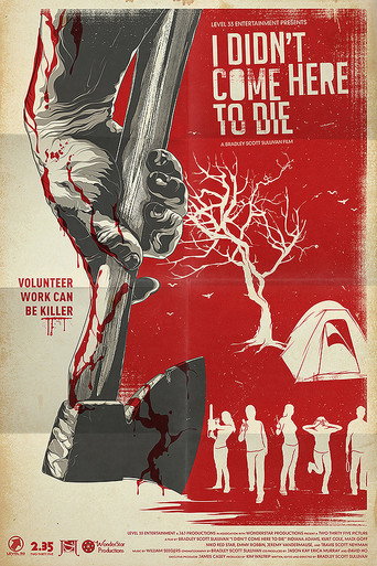 Movie poster for I Didn't Come Here to Die (2010)