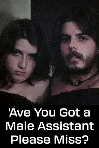 Movie poster for 'Ave You Got a Male Assistant Please Miss? (1973)