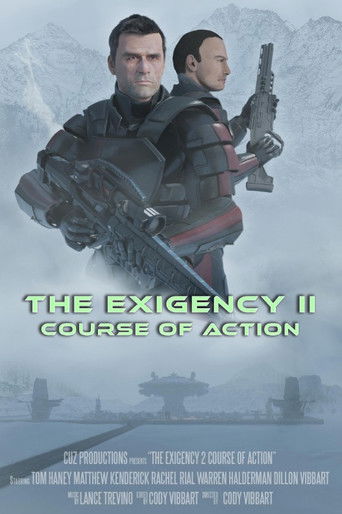 The Exigency II: Course of Action poster