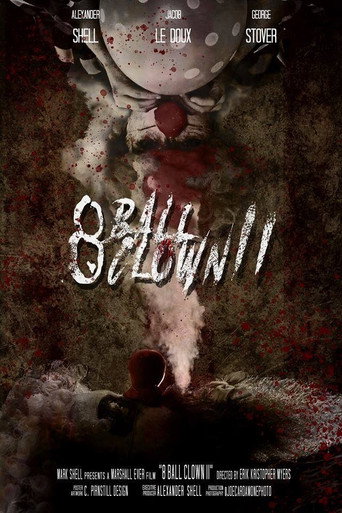 Movie poster for 8 Ball Clown 2 (2020)