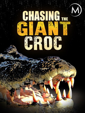 Movie poster for Chasing the Giant Croc (2013)