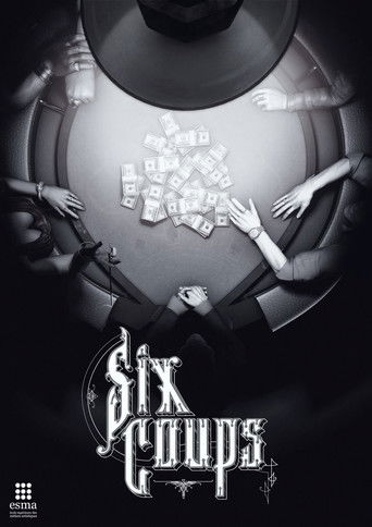 Movie poster for Six Coups (2014)