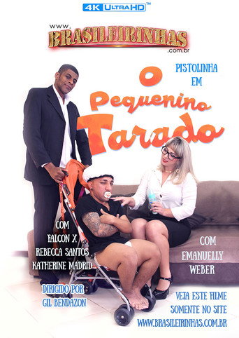 Movie poster for O Pequenino Tarado (2019)