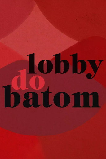 Lobby do Batom poster