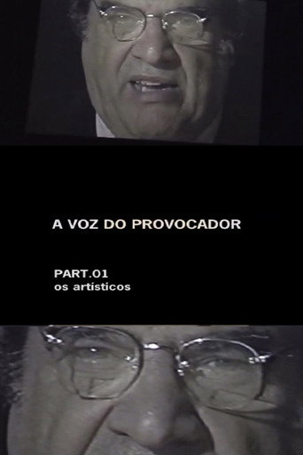 A Voz do Provocador — Parte 1: Os Artísticos poster