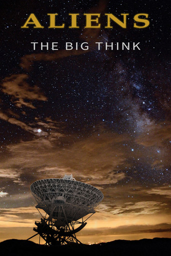 Movie poster for Aliens: The Big Think (2016)