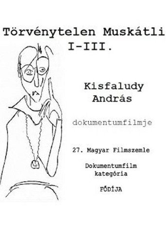 Movie poster for Törvénytelen Muskátli I-III. (1996)