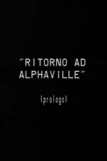 Prologo a Ritorno ad Alphaville poster