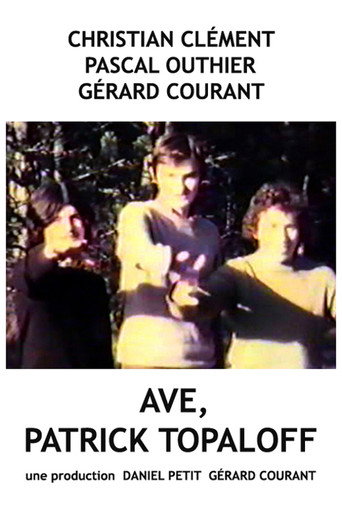 Movie poster for Ave, Patrick Topaloff ! (2020)
